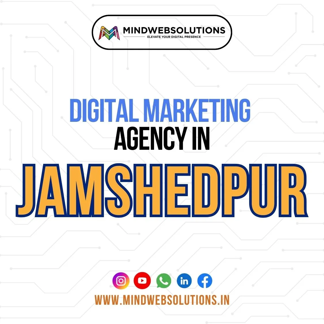 Digital marketing agency in jamshedpur