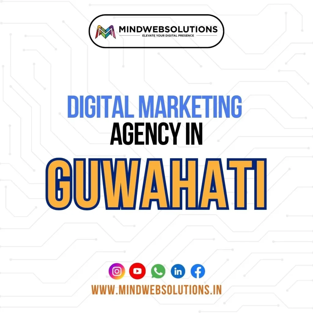 Digital marketing agency in guwahati
